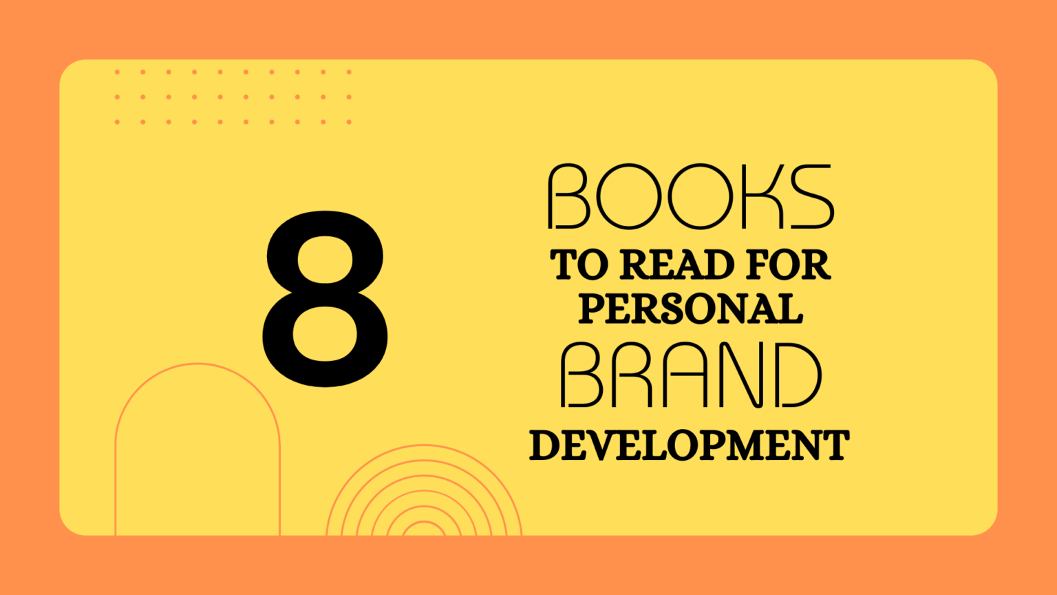 Building Your Empire: The Definitive Reading List for Personal Brand ...